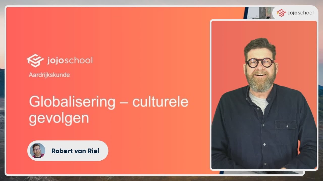 Globalisering - culturele gevolgen - Aardrijkskunde - HAVO & VWO