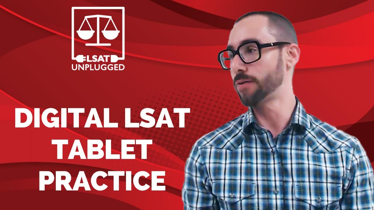 Digital LSAT Tablet Practice