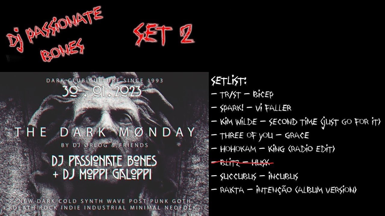 THE DARK MØNDAY with Moppi Galoppi - Set 2 (Post-Punk, Goth Rock, Punk, Italo-Disco, Synth-Pop, EBM)
