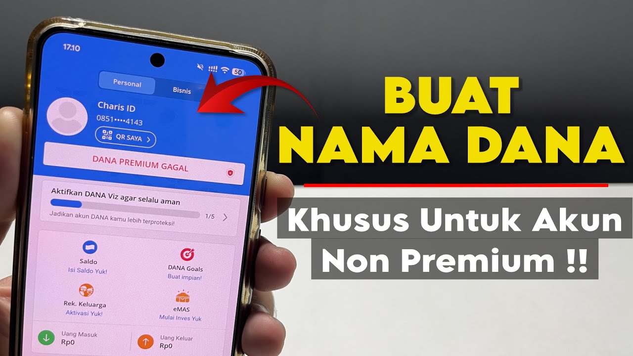 Cara Menambahkan Nama Akun DANA yang Belum Premium