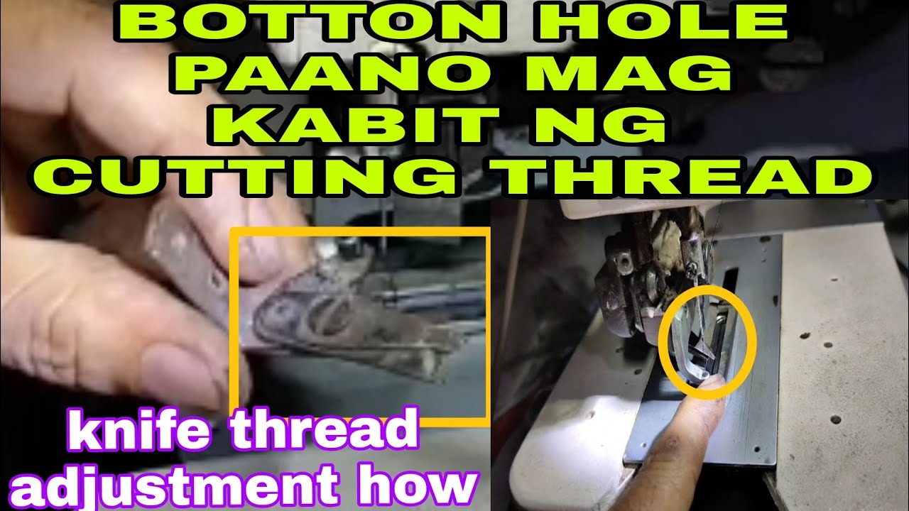 how to attach a  cutter thread or knife thread to a bottonhole juki/Tagalog tuturial