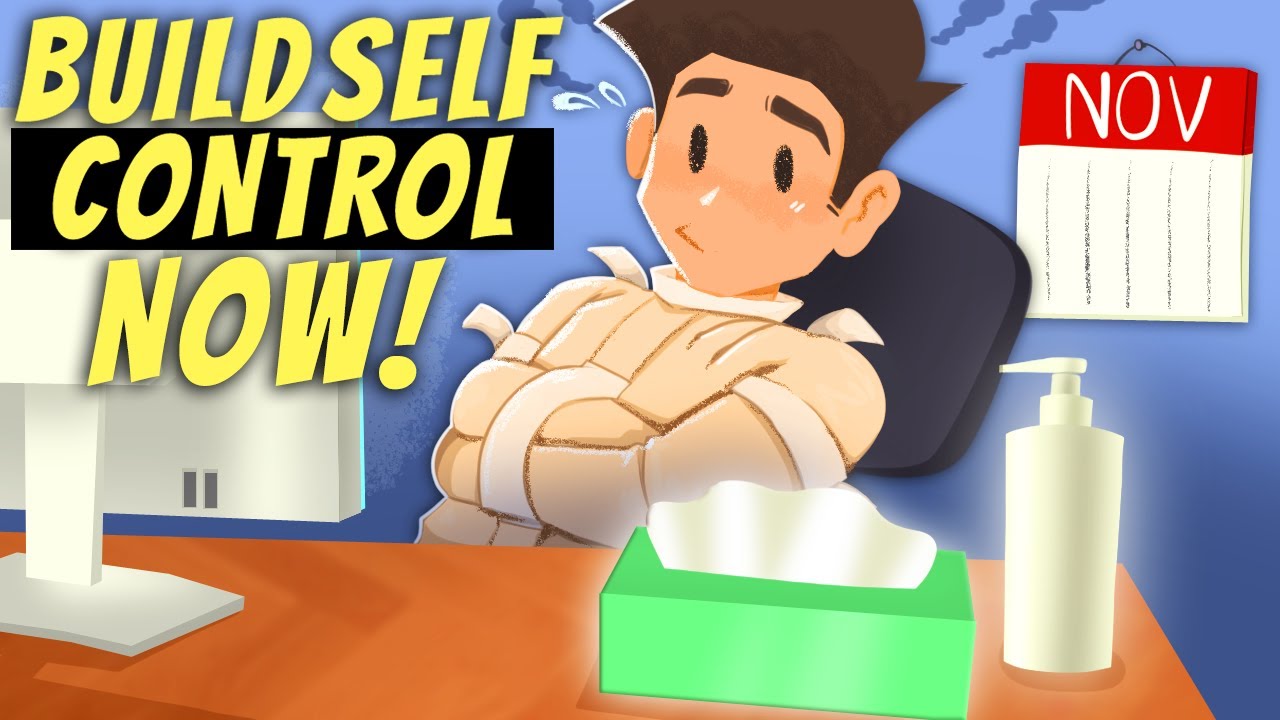 How To Master Self-Control