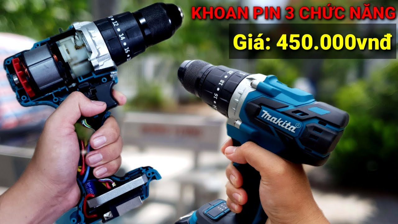 REVIEW Khoan pin không chổi than | Giá: 450.000vnđ | FAKE MAKITA | 3 chức năng | CÓ BÚA