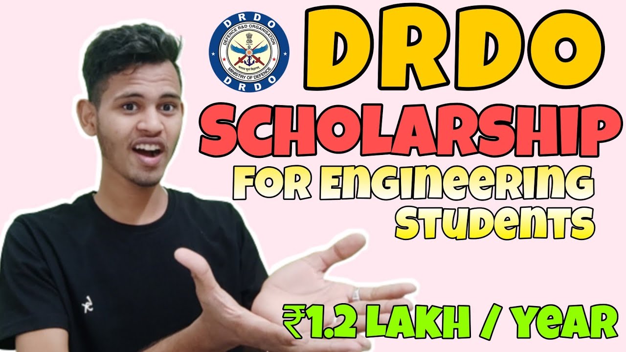 DRDO Scholarship For Engineering Students 2022
