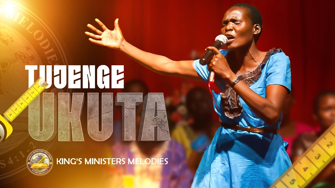Tuujenge Ukuta, Family Reunion - King's Ministers Melodies, KMM, Official Channel
