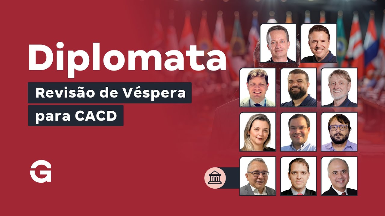 Concurso Diplomata CACD 2025: Revis&atilde;o de V&eacute;spera