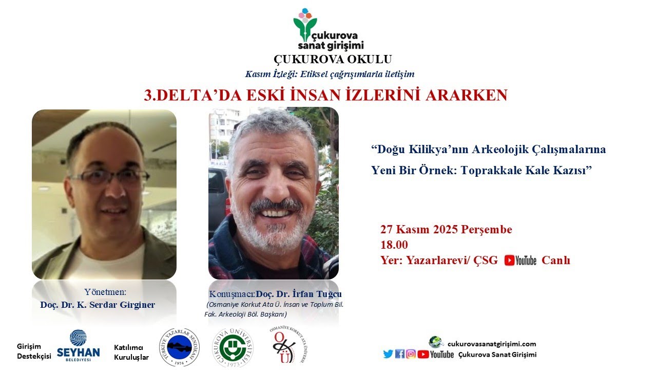 “Doğu Kilikyanin Arkeolojik Çalışmalarına  Yeni Bir Ornek: Toprakkale Kalesi”