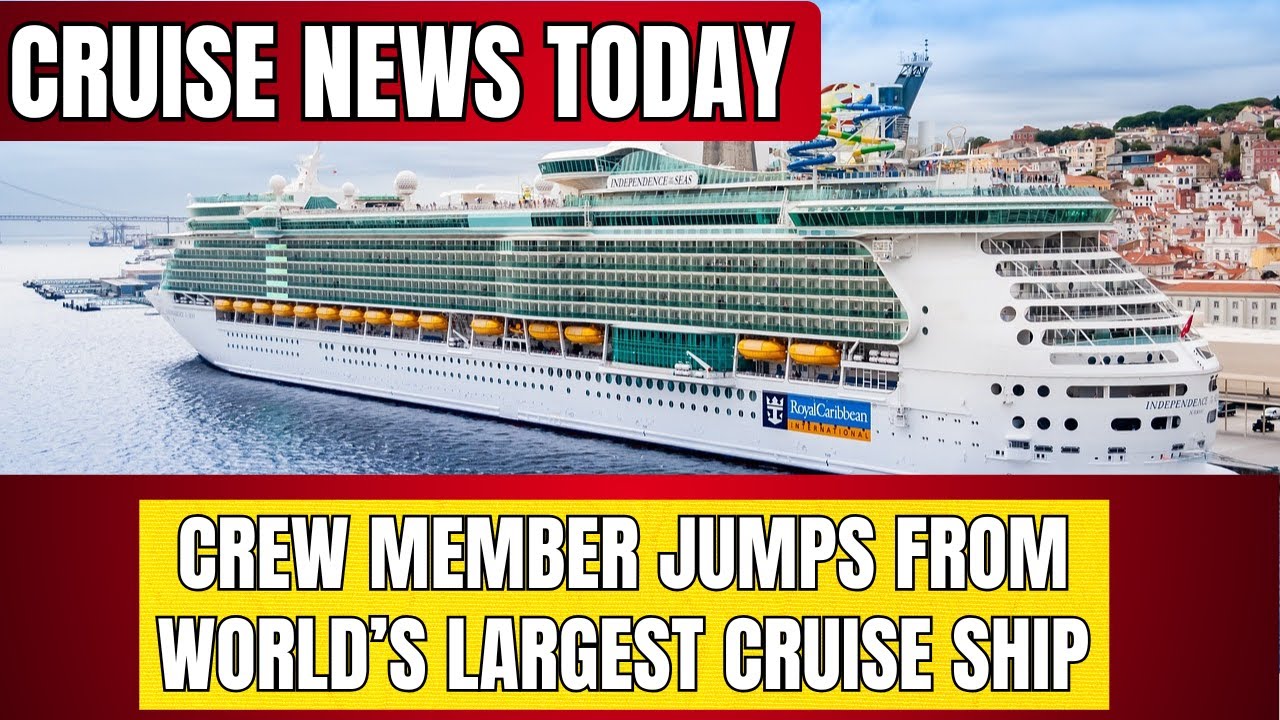 Tragic Incident: Crew Member Jumps from World&rsquo;s Largest Cruise Ship