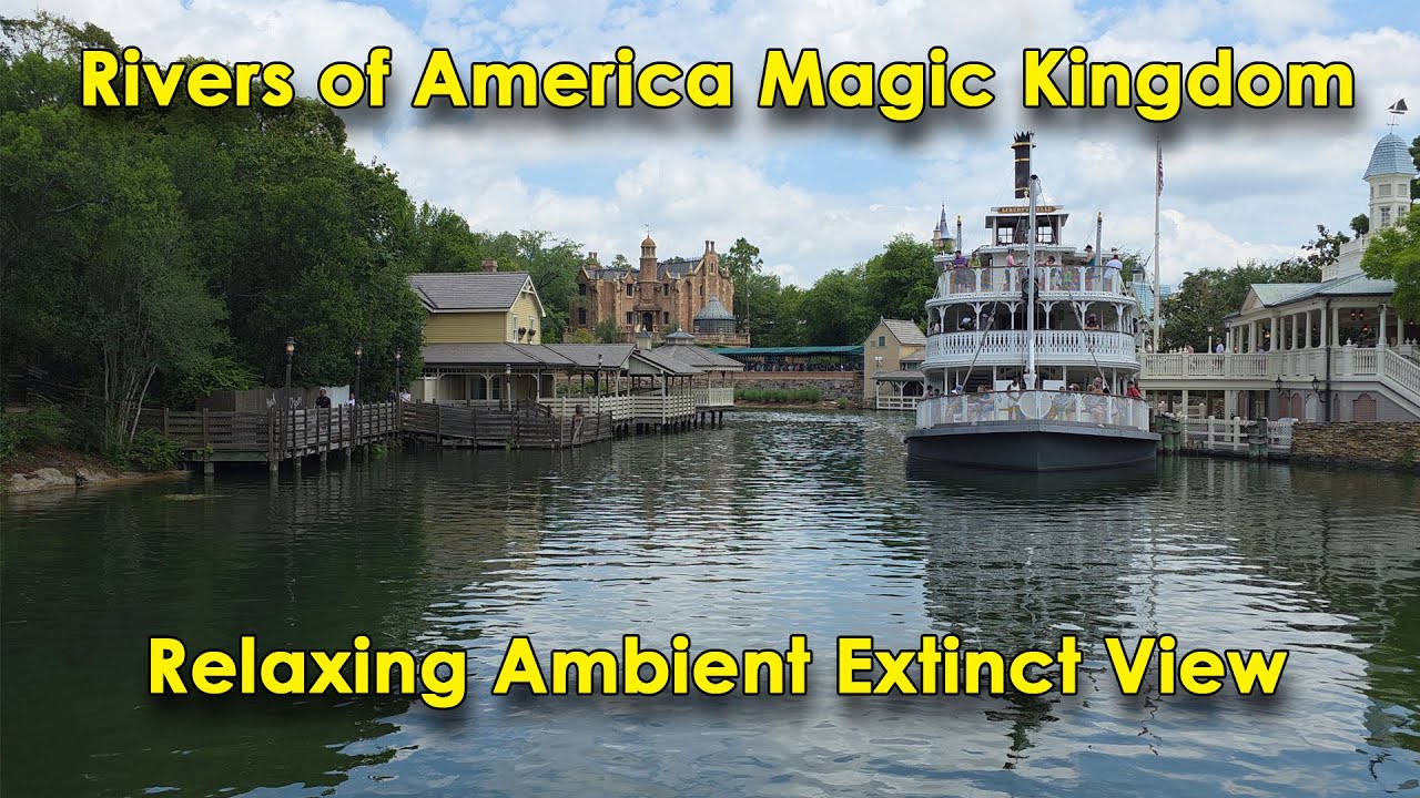 Magic Kingdom Rivers of America Relaxing Ambient Extinct View from Disney World (WDW)