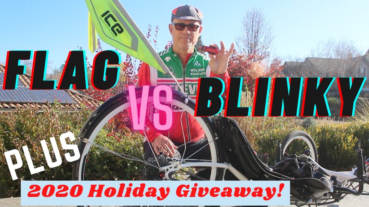 Flag or Blinky on a Recumbent Trike? Rich's experience with both on his ICE VTX.