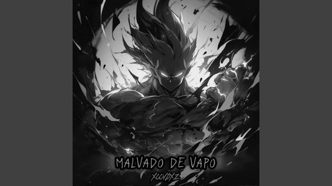 MALVADO DE VAPO (Super Slowed)