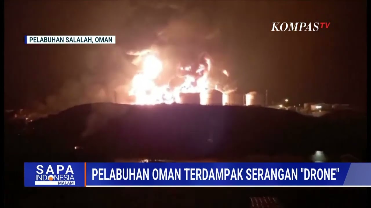 Serangan Drone Menyasar Pelabuhan Hingga Penyimpanan Minyak di Oman