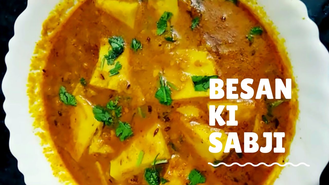 Besan Ki Sabzi | बेसन की सब्जी । Traditional Besan Curry Recipe | Easy, Testy & Quick Recipe