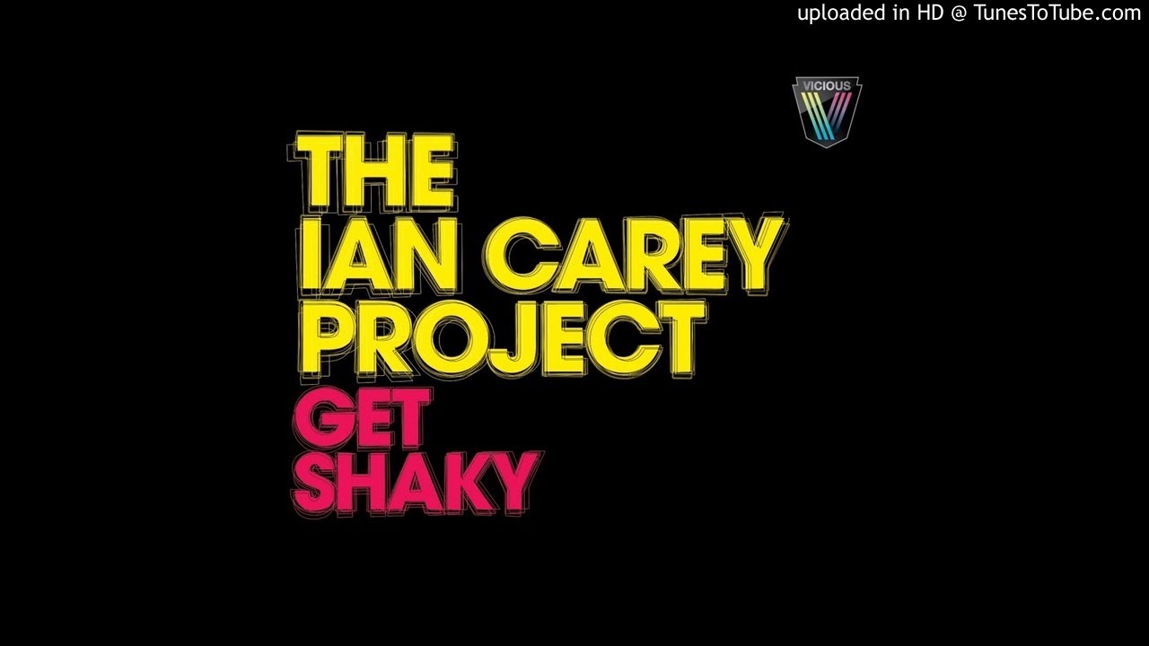 The Ian Carey Project - Get Shaky (Ian Carey Original vs Alternative Mix)