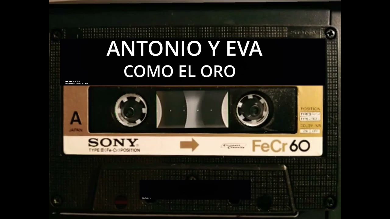 ANTONIO Y EVA-como el oro