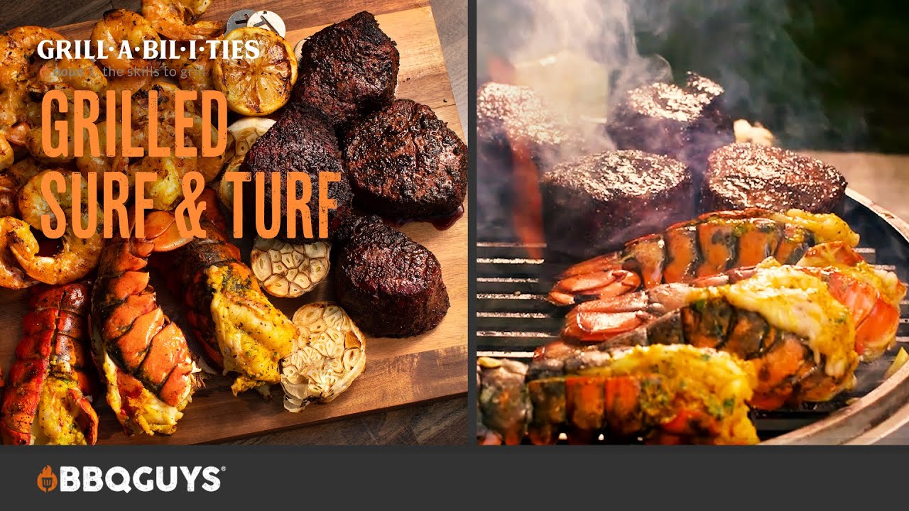 Grilled Filet Mignon Steak & Lobster Surf & Turf | Rasheed Philips | Master Grillability | BBQGuys
