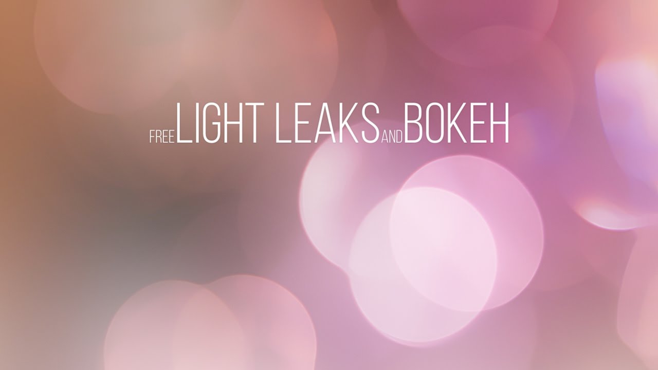 Light Leaks and Bokeh - Free Stock Footage