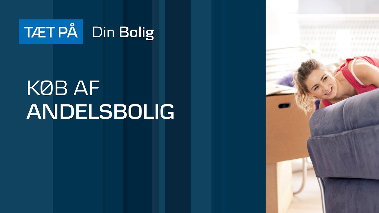 TÆT PÅ: Køb af andelsbolig