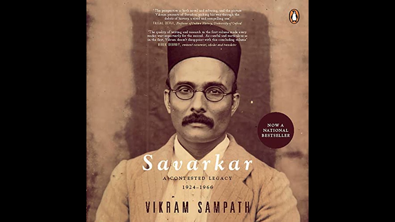 Savarkar (Part 2) A: A Contested Legacy, 1924-1966 by Vikram Sampath | Full Audiobook