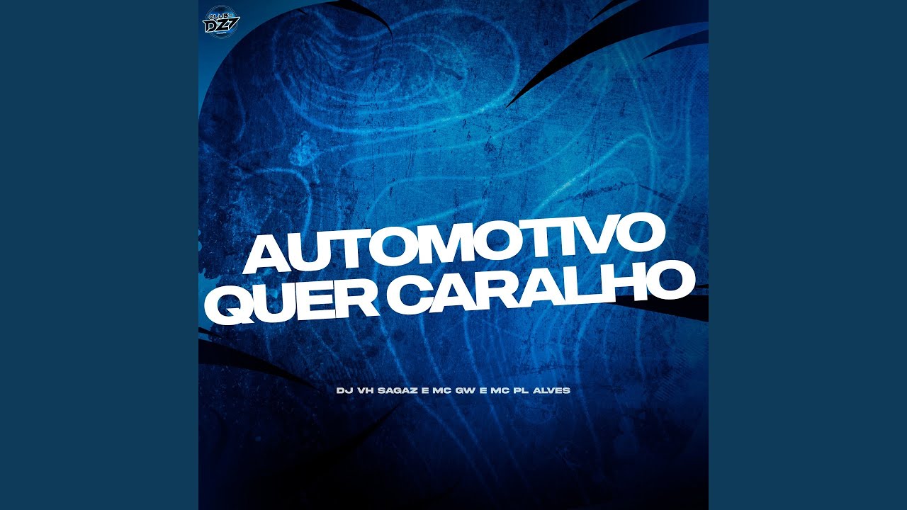AUTOMOTIVO QUER CARALHO