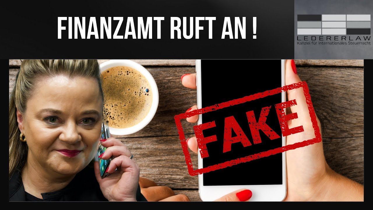 Was tun wenn das Finanzamt anruft? Die neue Betrugsmasche!