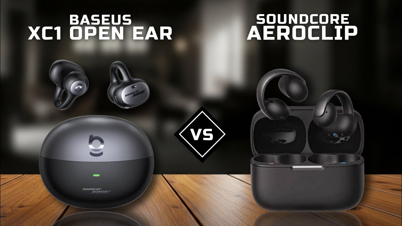 TWS BASEUS XC1 OPEN EAR VS SOUNDCORE AEROCLIP OPEN EAR 