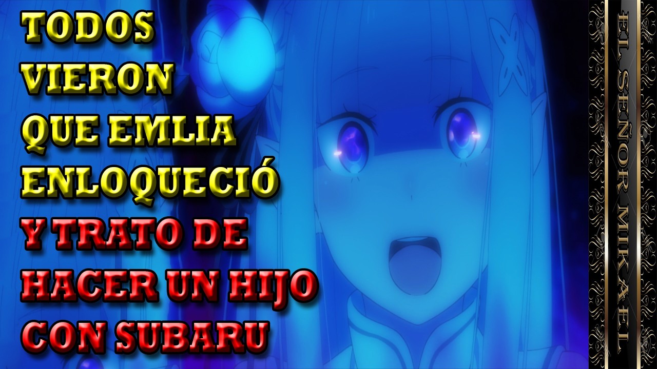 Todos vieron como Emilia trató de hacer un hijo con el cuerpo de Subaru