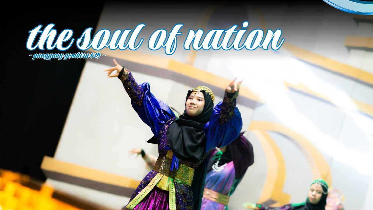 Penampilan The soul of nation | Panggung Gembira 619 - Glorious Generation | Darunnajah 14