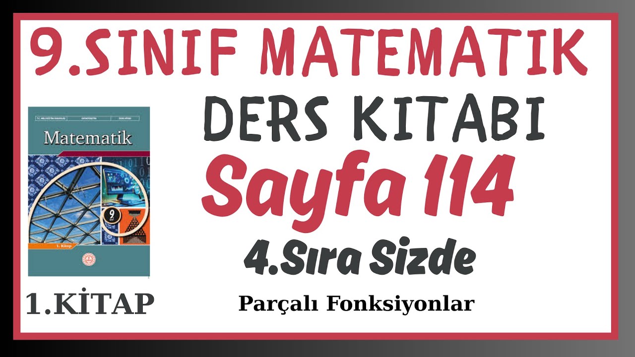 9.Sınıf Matematik Kitabı Sayfa 114-115 Sıra Sizde 4 Çözümleri - Cevapları - Parçalı Fonksiyonlar