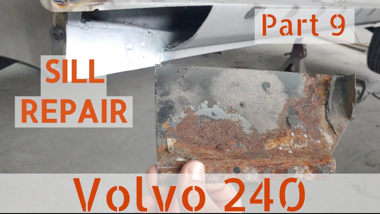 Volvo 240 Project - Day 9 - Sill repair and Replacement Patch Fabrication