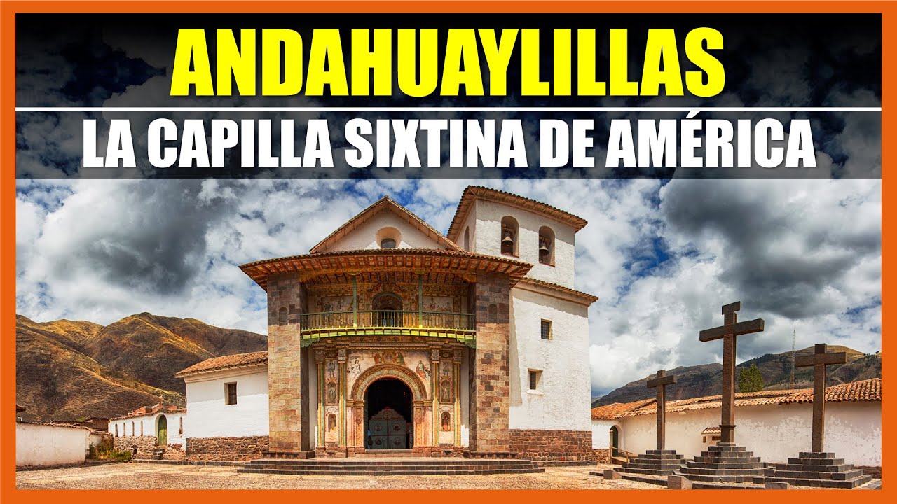 ANDAHUAYLILLAS, LA CAPILLA SIXTINA DE AMÉRICA | WAMAN ADVENTURES | CUSCO - PERÚ