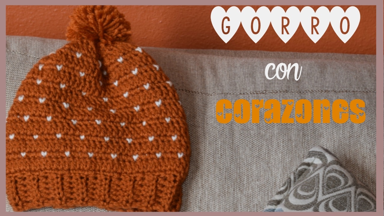 COMO TEJER GORRO CON CORAZONES A CROCHET