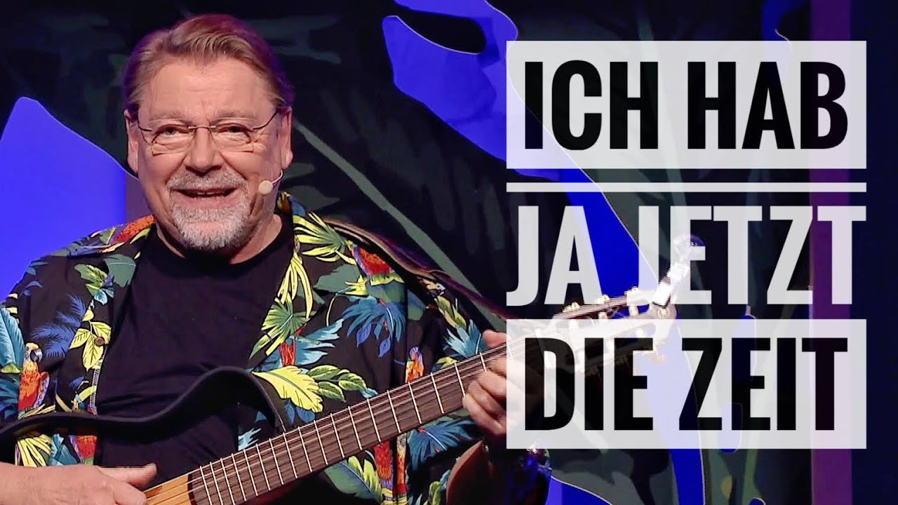 Jürgen von der Lippe -  Ich hab ja jetzt die Zeit