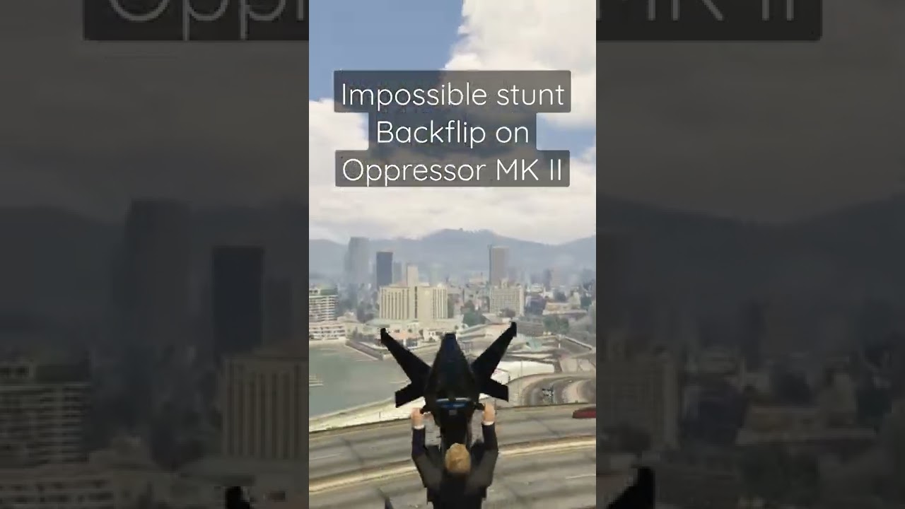 Impossible stunt Backflip on Oppressor MK II #impossiblestunt #gtaonline #shorts #asustufgamingf15