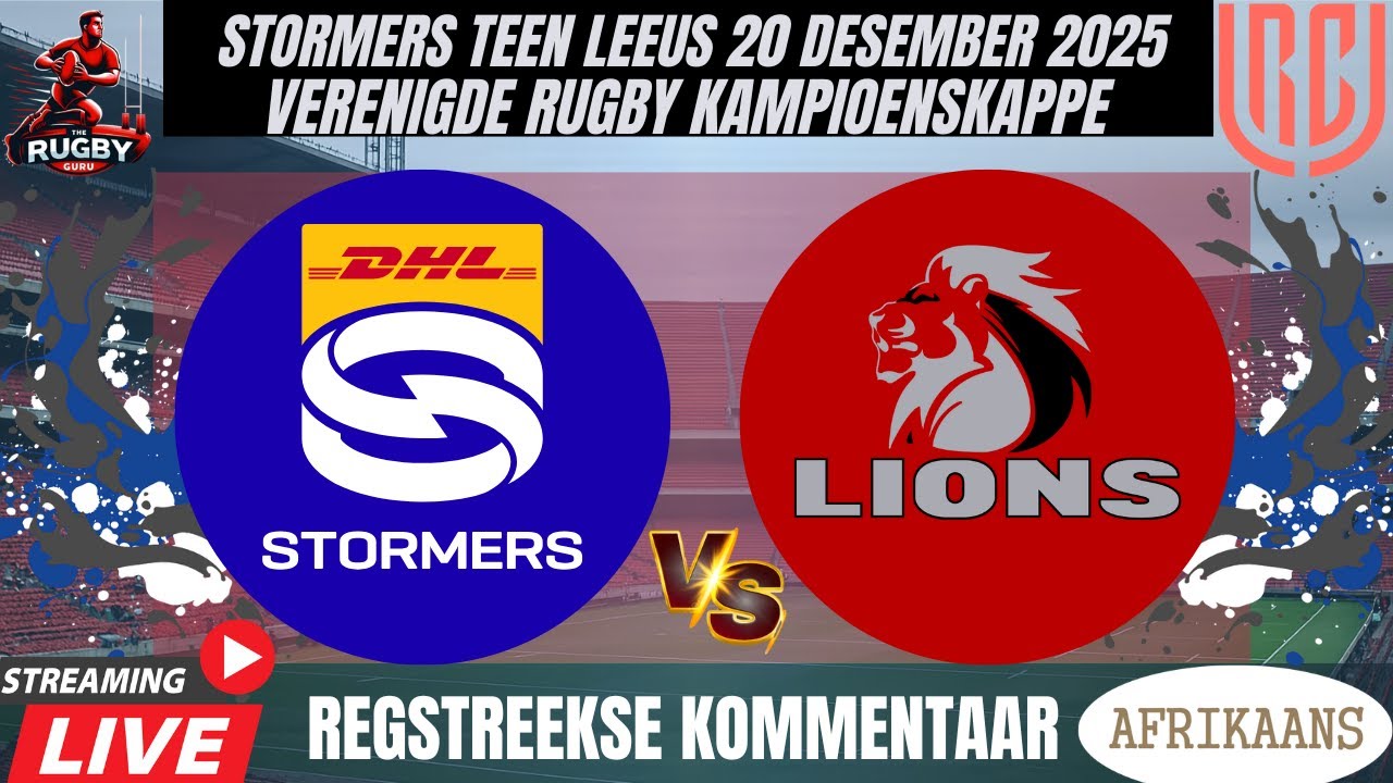 Stormers vs Lions 2025 Live Commentary In Afrikaans