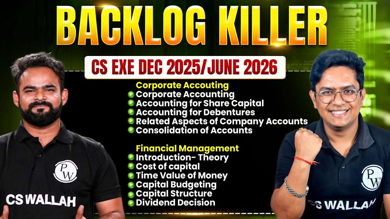 CS Exe Dec 2025 / June 2026 | Corporate Accounting & FM 📊 | Backlog Killer Marathon 🔥