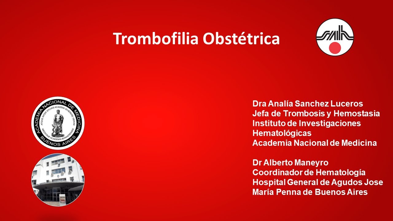 Trombofilia y Obstetricia