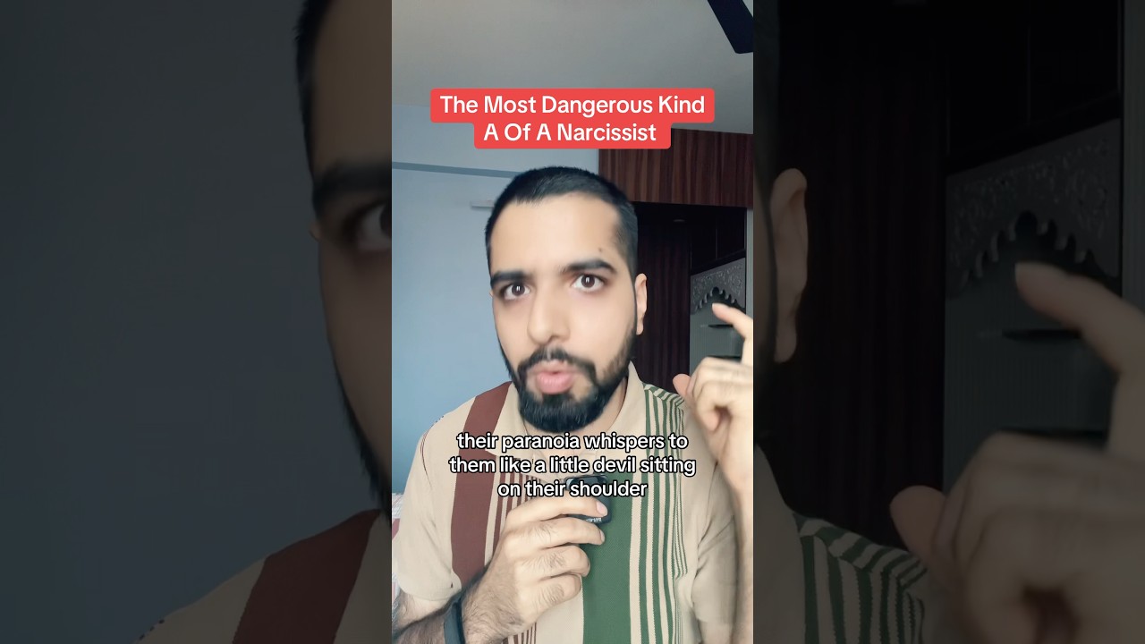 The most dangerous kind of a narcissist