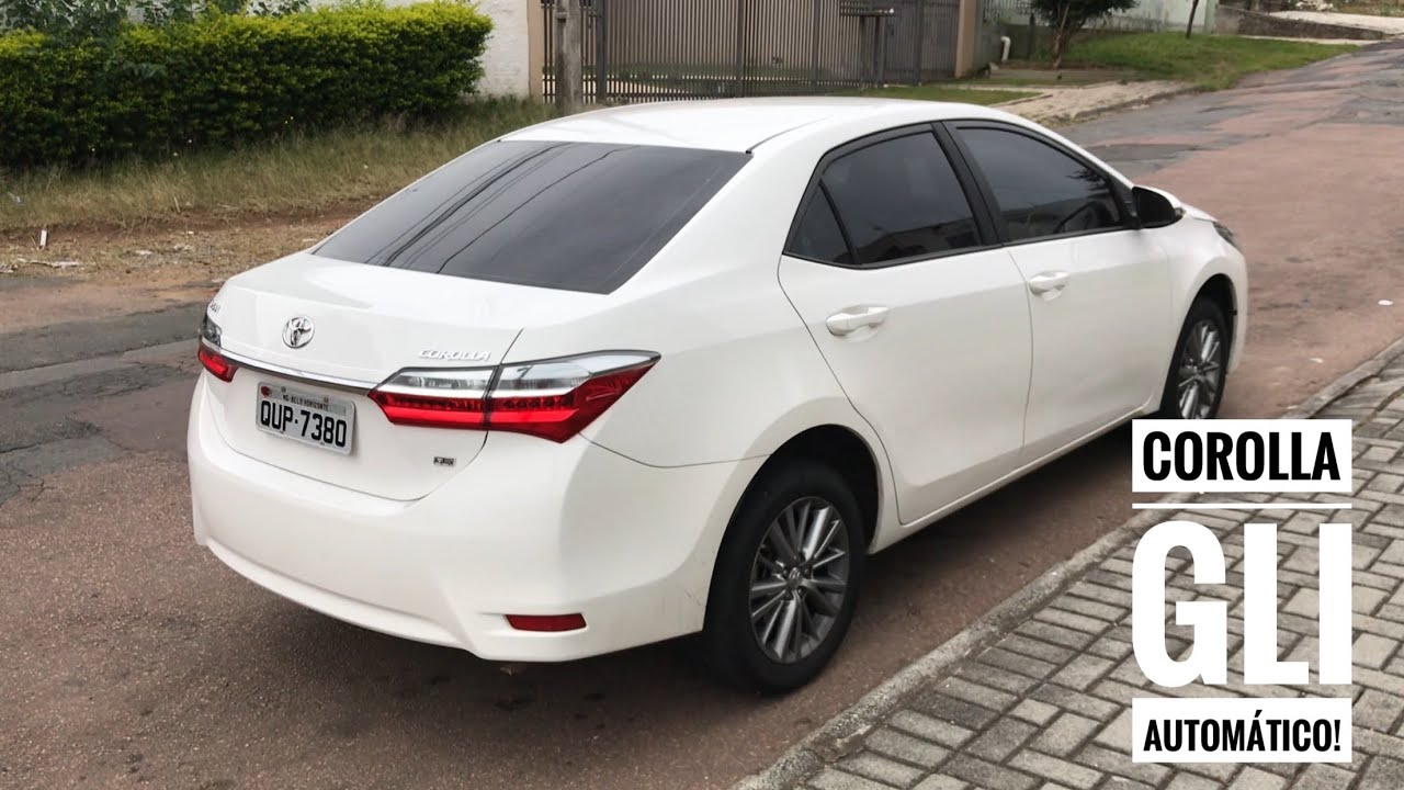 Toyota Corolla GLI 1.8 2019 em detalhes. Vale a pena? Ótimo custo benefício.