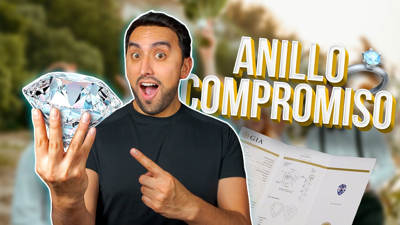 Ve Este Video Antes De Comprar Un Anillo De Compromiso (Explicación Diamantes)
