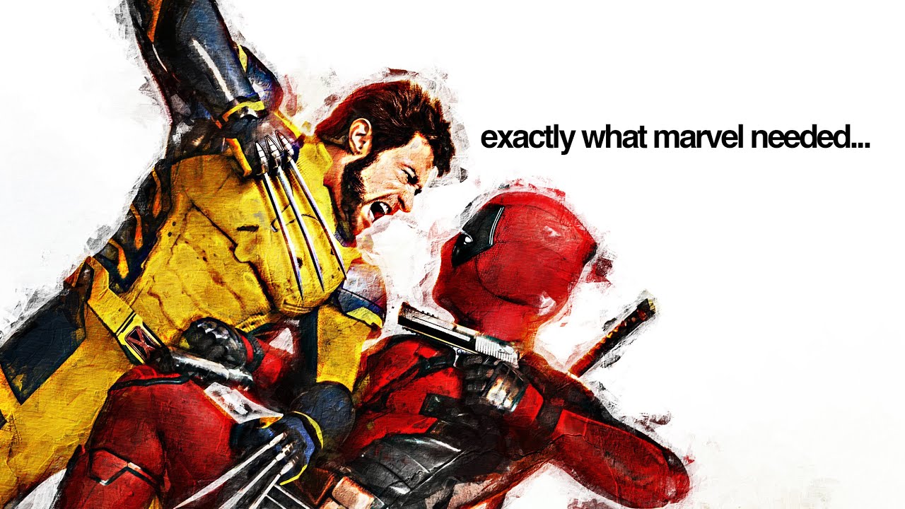 why marvel NEEDED Deadpool & Wolverine