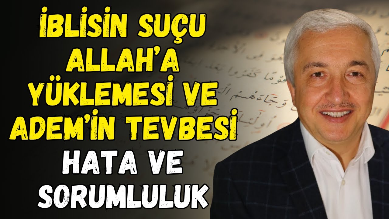 Adem ve İblis: Kibir ve Tevazu Arasındaki İnce &Ccedil;izgi | Mehmet Okuyan