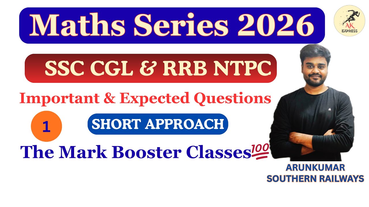 Maths Series for SSC CGL & RRB NTPC 2026 | Short & Smart Approach | Score Booster Session