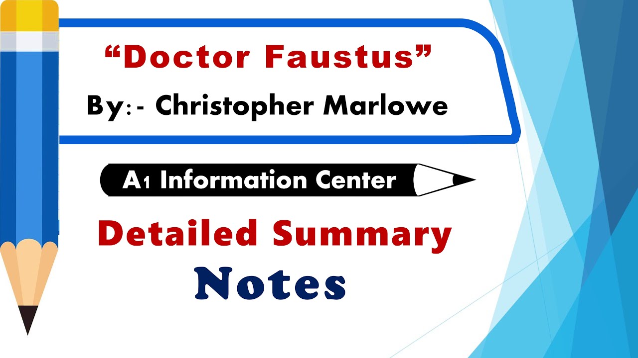 Doctor Faustus Summary Notes | Christopher Marlowe - Doctor Faustus Detailed Summary | Play | 2023