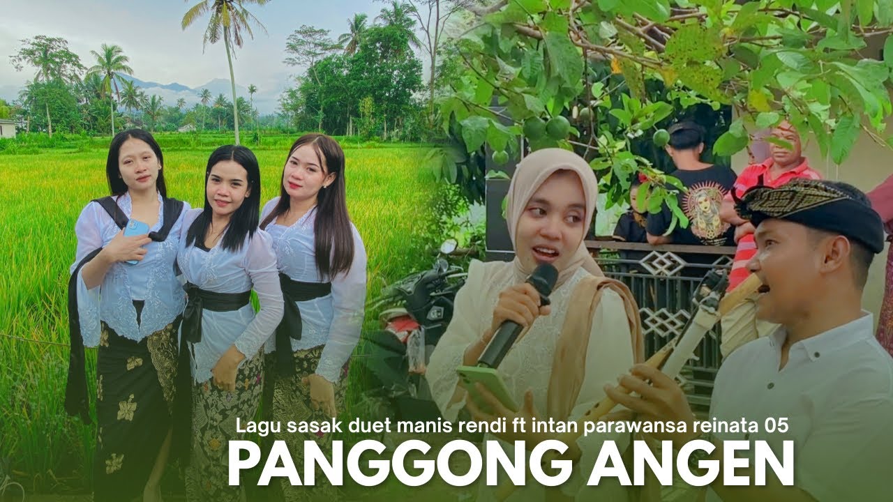 Panggong angen duet romantis rendi ft intan parawansa reinata 05