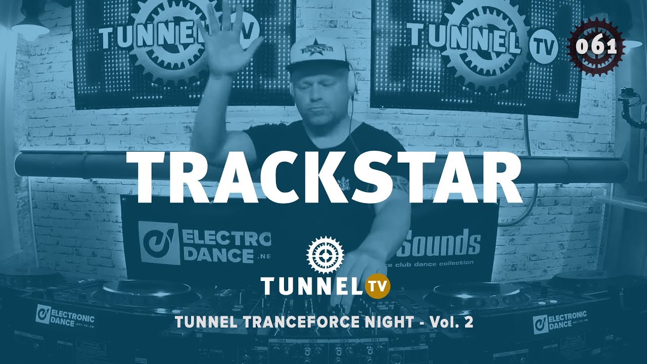 TRACKSTAR - Tunnel Trance Force Night - Vol.2