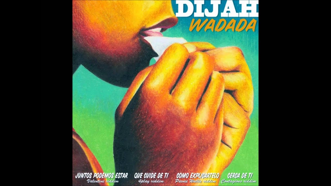 Dijah - Wadada | 2014