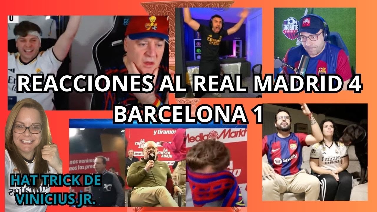 REACCIONES CULÉ Y MADRIDISTAS A LA SUPERCOPA DE ESPAÑA (CLÁSICO) MADRID 4 BARCELONA 1