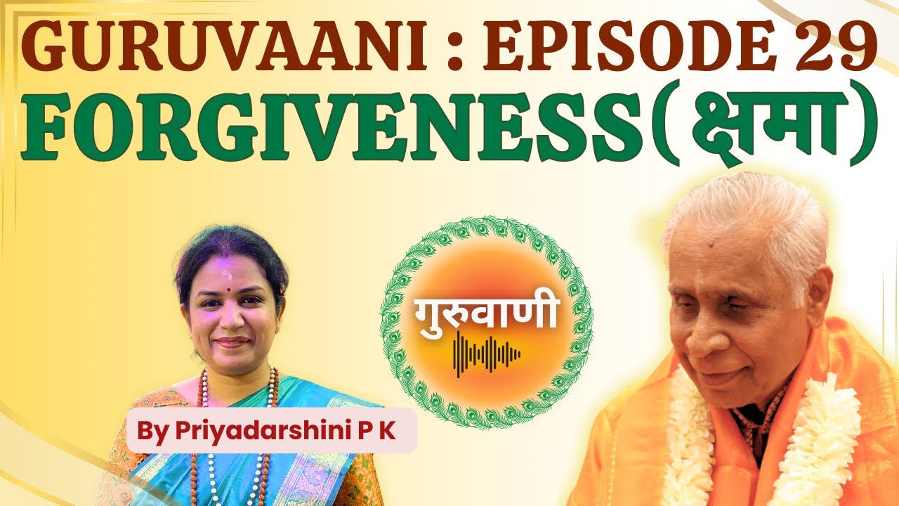 Guruvaani : Episode 29 - Forgiveness | गुरुवाणी : एपिसोड&nbsp;29 - क्षमा