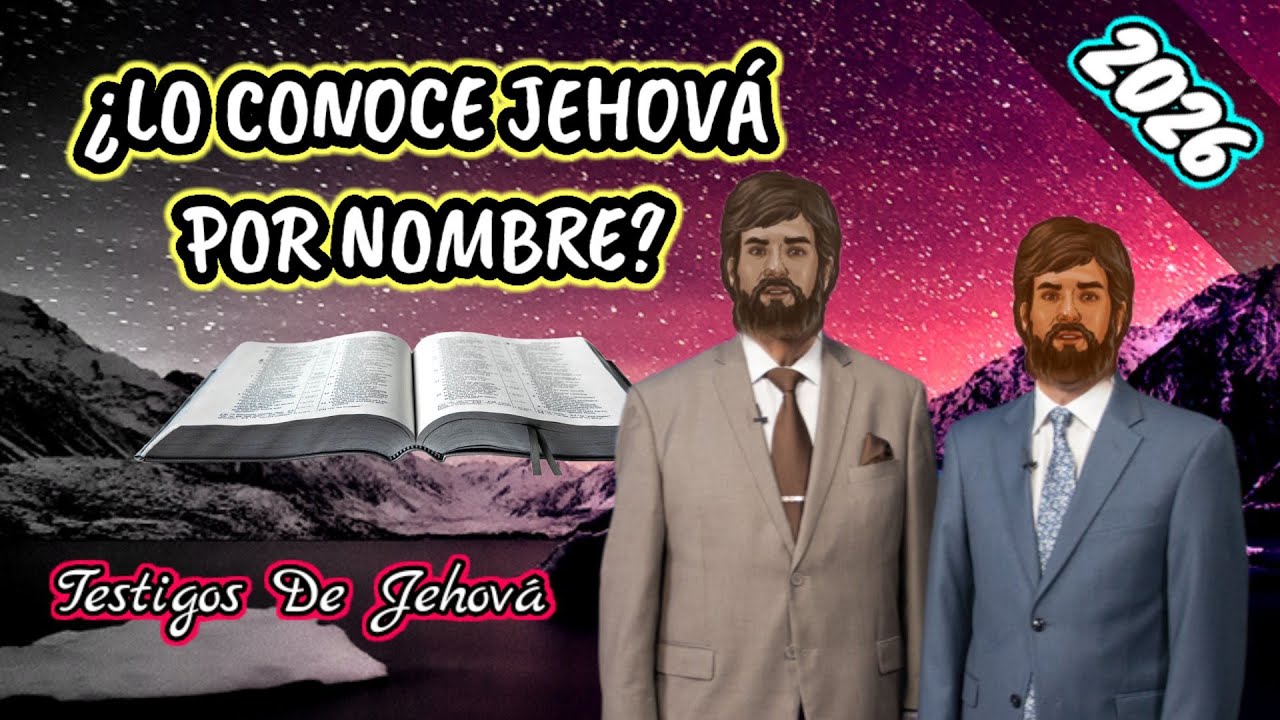 CUÁNTO ME CONOCE JEHOVÁ. DISCURSO JW (TESTIGOS DE JEHOVÁ). JWORG